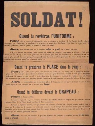 "Soldat! Quand tu revêtiras l'uniforme ... quand tu prendras ta place dans le range ... quand tu défileras devant le drapeau ..." Verhaltensregeln für die Soldaten