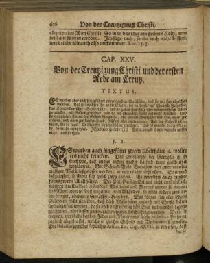 Cap. XXV. Von der Creutzigung Christi, und der ersten Rede am Creutz.