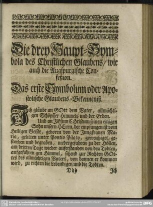 Die drey Haupt-Symbola des Christlichen Glaubens, wie auch die Augspurgische Confeßion