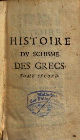 Histoire Du Schisme Des Grecs, 2
