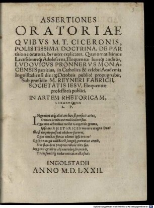 Assertiones Oratoriae, quibus M. T. Ciceronis, polistissima Doctrina de Partitione oratoria breviter explicatur