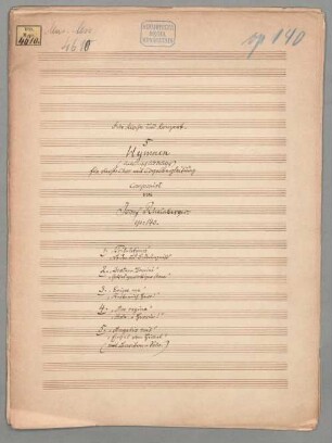 Fünf Hymnen op. 140 - BSB Mus.ms. 4610 : Beilage (Reprint des Erstdrucks)
