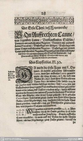 Der Erste Theyl/ deß Feuerwercke/ Von Auffrechten Canne/ von Ligenden Canne...
