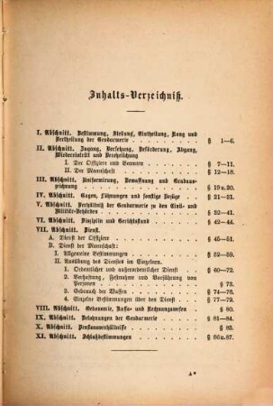Allerhöchste Verordnung vom 24. Juli 1868, die Organisation der Gendarmerie in den Landestheilen diesseits des Rheins mit Ausnahme der Haupt- und Residenzstadt München betreffend nebst der Dienstes-Instruction für die Gendarmerie Mannschaft in den Landestheilen diesseits des Rheins mit Ausnahme der Haupt- und Residenzstadt München : Aenderungen der Dienstes-Instruktion für die Gendarmerie-Mannschaft in den Landestheilen diesseits des Rheins (16 S.)