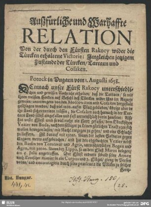 Außführliche und warhaffte Relation von der durch den Fürsten Rakocy wider die Türcken erhaltene Victorie : imgleichen jetzigen Zustande der Türcken, Tartarn und Cosaken