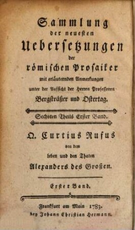 Q. Curtius Rufus von dem Leben und den Thaten Alexanders des Großen, Erster Band