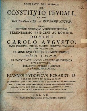 Diss. iur. feud. de constituto feudali, vulgo Reversgelder seu Reversquantum