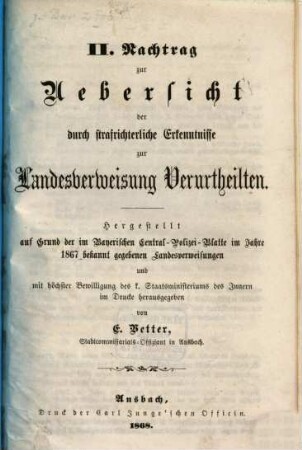 Uebersicht der durch strafrichterliche Erkenntnisse zur Landesverweisung Verurtheilten, [3]. II. Nachtrag zur Uebersicht der durch strafrichterliche Erkenntnisse zur Landesverweisung Verurtheilten