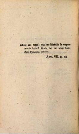 Philosophie, Religion und Christenthum im Bunde : zur Veredelung und Beseligung der Menschen, 6. Reden, vom Christenthume, vor den Studirenden gehalten