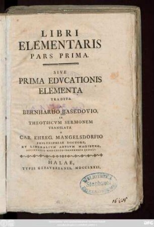 Libri Elementaris Pars ... Sive Prima Edvcationis Elementa