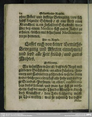 Die 18. Regel. Lasset euch von keiner Gemüths-Bewegung und Affecten einnehmen, und seyd alle Zeit frölich, und gutes Muthes