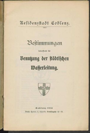 Bestimmungen betreffend die Benutzung der städtischen Wasserleitung