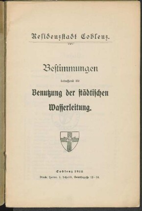 Bestimmungen betreffend die Benutzung der städtischen Wasserleitung