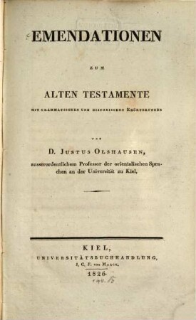 Emendationen zum alten Testamente : mit grammatischen und historischen Eroerterungen