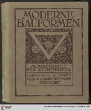 11: Moderne Bauformen: Monatshefte für Architektur und Raumkunst