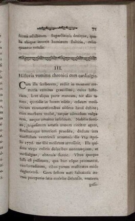III. Historia vomitus chronici cum cardialgia.
