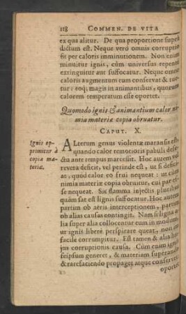 Quomodo ignis et animantium calor nimia materiae copia obruatur. Caput X.