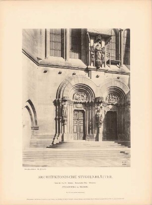 Münster, Straßburg Romanischer Bau: Südportal: Ansicht (aus: Architektonische Studienblätter, Serie III, No. 79)