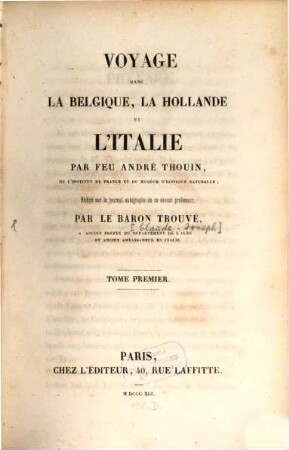 Voyage dans la Belgique, la Hollande et l'Italie, 1