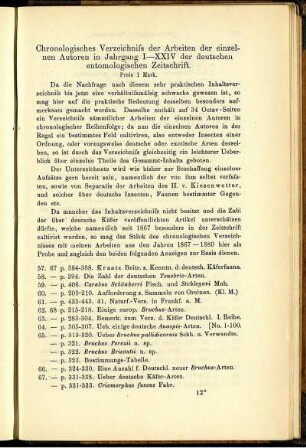 Chronologisches Verzeichniss der Arbeiten der einzelnen Autoren in Jahrgang I - XXIV der deutschen entomologischen Zeitschrift.