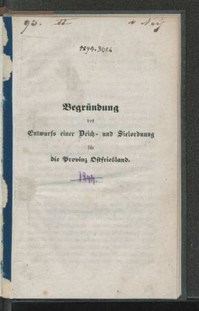 Begründung des Entwurfs einer Deich- und Sielordnung für die Provinz Ostfriesland