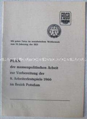Arbeitsplan zur Vorbereitung der 8. Arbeiterfestspiele