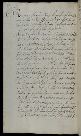 Anlässlich der Anforderung der Lizent-Restitution des Universitätsschneiders Ludewig, Richtigstellung der Anstellungsverhältnisse der Universitätshandwerker; Übersendung eines Exemplars des Patents von 1730 bezüglich der ins Land kommenden Künstler und Manufakturierer [Anlage fehlt].