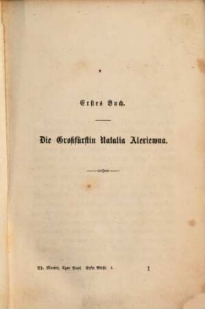 Czar Paul, 1,1. Der Großfürst ; 1