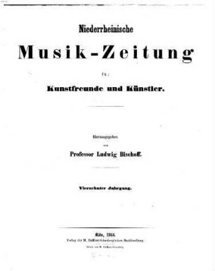 Niederrheinische Musik-Zeitung für Kunstfreunde und Künstler. 14, 14. 1866
