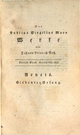 Des Publius Virgilius Maro Werke, Dritter Band. Aeneis VII-XII Gesang