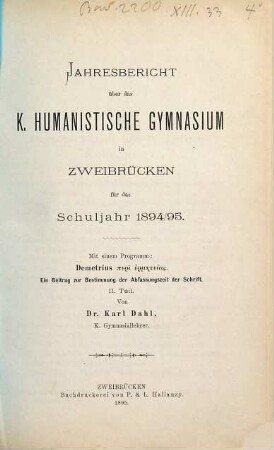 Jahresbericht über das Human. Gymnasium in Zweibrücken. 1894/95 (1895)