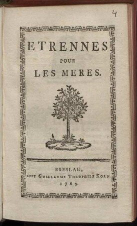 1769: Étrennes Pour Les Mères
