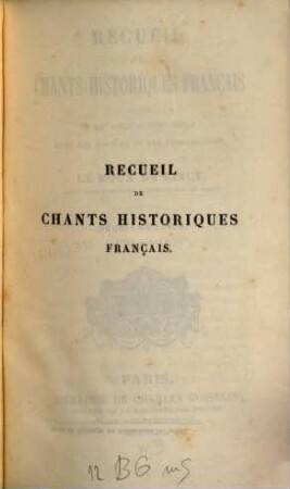 Recueil de chants historiques français : depuis le XIIe jusqu'au XVIIIe siècle. 2