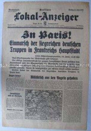 Tageszeitung "Berliner Lokal-Anzeiger" zum Einmarsch der Wehrmacht in Paris