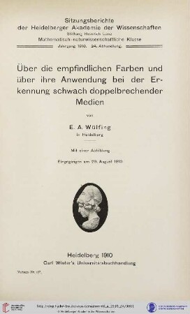 1910, 24. Abhandlung: Sitzungsberichte der Heidelberger Akademie der Wissenschaften, Mathematisch-Naturwissenschaftliche Klasse: Über die empfindlichen Farben und über ihre Anwendung bei der Erkennung schwach doppelbrechender Medien