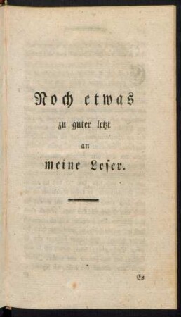 Noch etwas zu guter letzt an meine Leser.