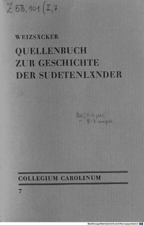 Quellenbuch zur Geschichte der Sudetenländer, 1. Von der Urzeit bis zu den verneuerten Landesverordnungen (1627/28)