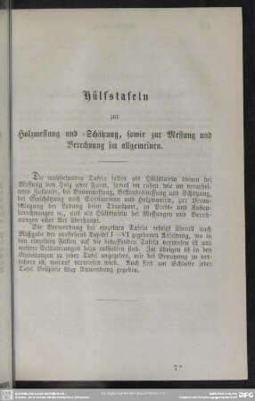 Hülfstafeln zur Holzmessung und -Schätzung, sowie zur Messung und Berechnung im allgemeinen