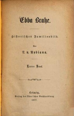 Ebba Brahe : historisches Familienbild, Erster Band