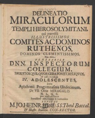 Delineatio Miraculorum Templi Hierosolymitani : [P.P. Die profesto Archangeli Michaelis, A.O.R. M.DC.XCV.]