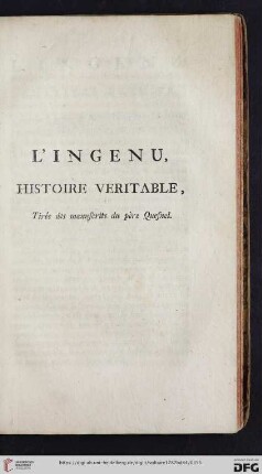 L'ingenu, histoire veritable, tirée des manuscrits de père Quesnel