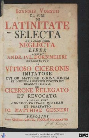 Ioannis Vorstii Cl. Viri De Latinitate Selecta Et Vulgo Fere Neglecta Liber