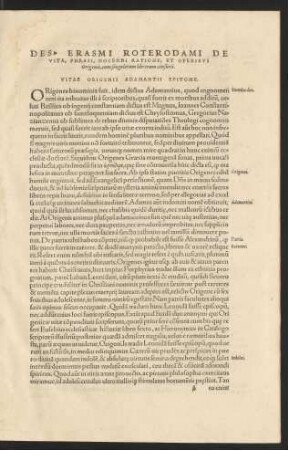 Des. Erasmi Roterodami De Vita, Phrasi, Docendi Ratione, Et Operibus Origenis, cum singulorum librorum censuris.