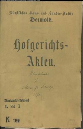 Kluckhohn, Hermann zu Lemgo gegen Johann Meiers zu Donop Erben - Schuldforderung