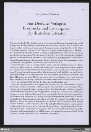 Aus Dresdner Verlagen: Erstdrucke und Erstausgaben der deutschen Literatur