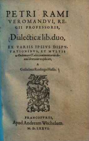 Dialecticae libri duo : ex variis ipsius disputationibus ...