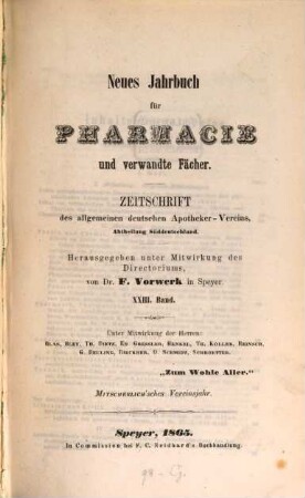 Neues Jahrbuch für Pharmacie und verwandte Fächer : eine Zeitschr. d. Allgemeinen Deutschen Apotheker-Vereins, Abtheilung Süddeutschland. 23, 23. 1865