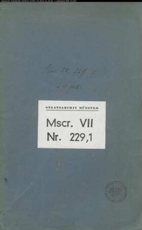 Urkunden- und Aktenabschriften und Exzerpte, zusammengestellt durch Roger Wilmans, Bd. 1