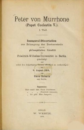 Peter von Murrhone : Papst Coelestin V. ; I. Theil