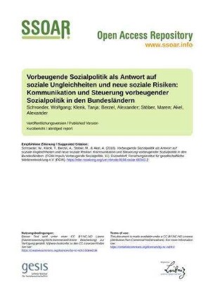 Vorbeugende Sozialpolitik als Antwort auf soziale Ungleichheiten und neue soziale Risiken: Kommunikation und Steuerung vorbeugender Sozialpolitik in den Bundesländern